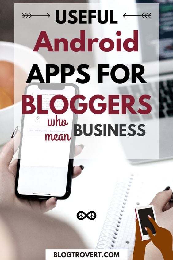 best android apps for bloggers