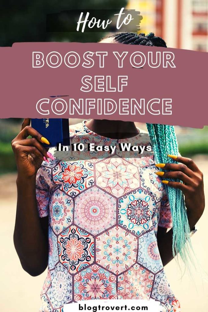 Ways to boost self confidence