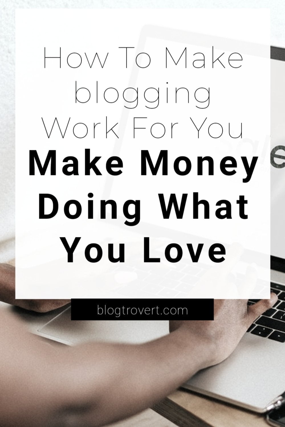 Blogging For Money: How To Stop Pressurizing Yourself And Make It Work 2