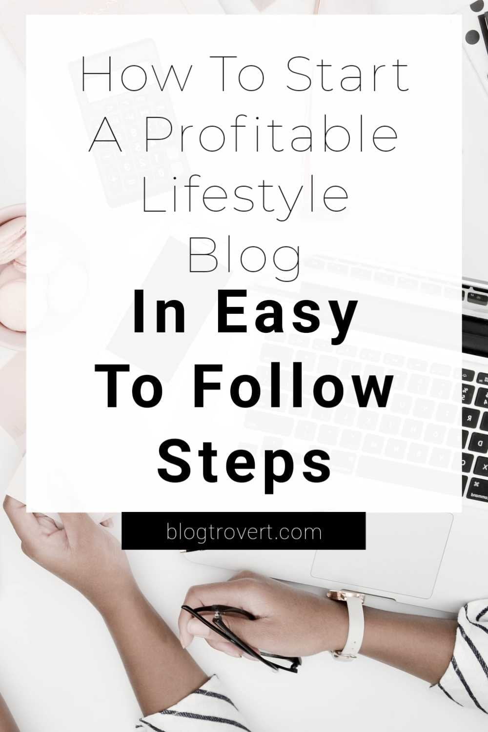 How to start a lifestyle blog