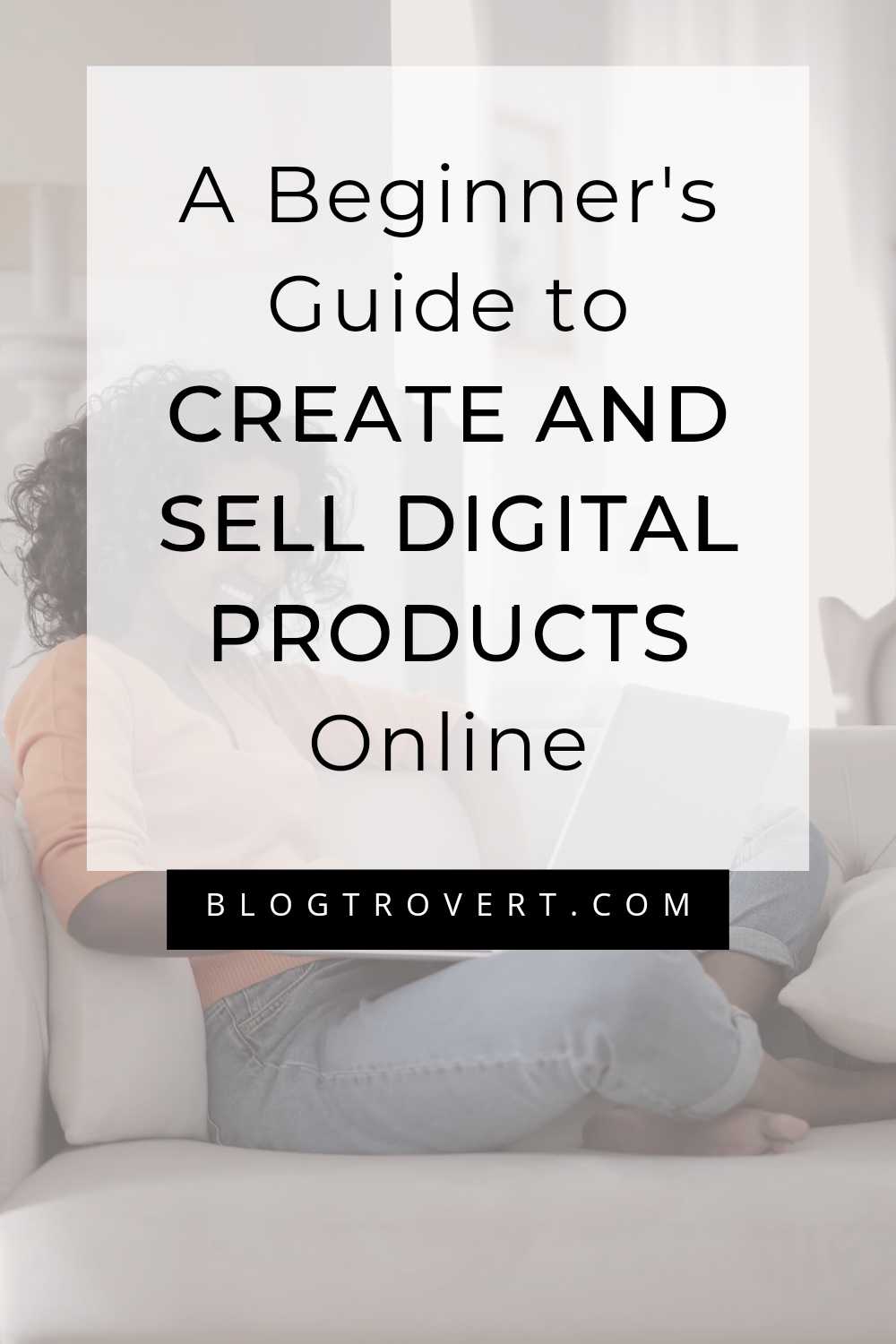 How To Sell Digital Products on  & Make Money in 2024